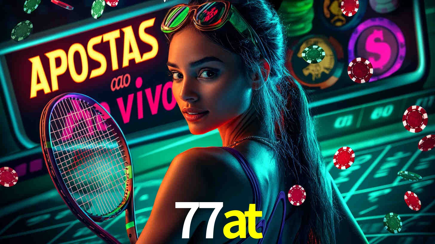 Desvendando o Mundo dos Jogos Virtuais na 77at