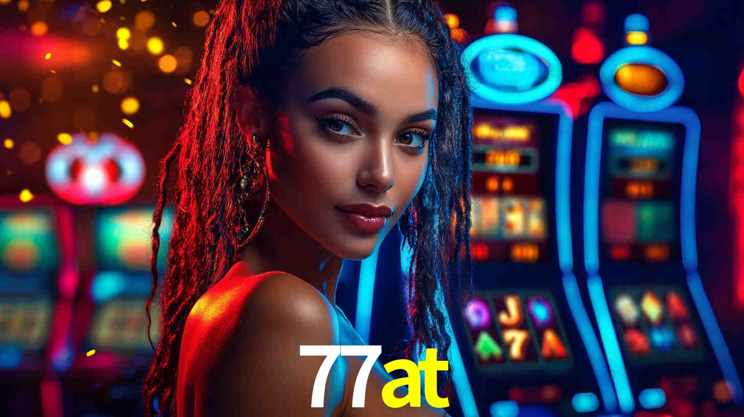 Descubra o Programa VIP da 77at: Vantagens Exclusivas para Jogadores
